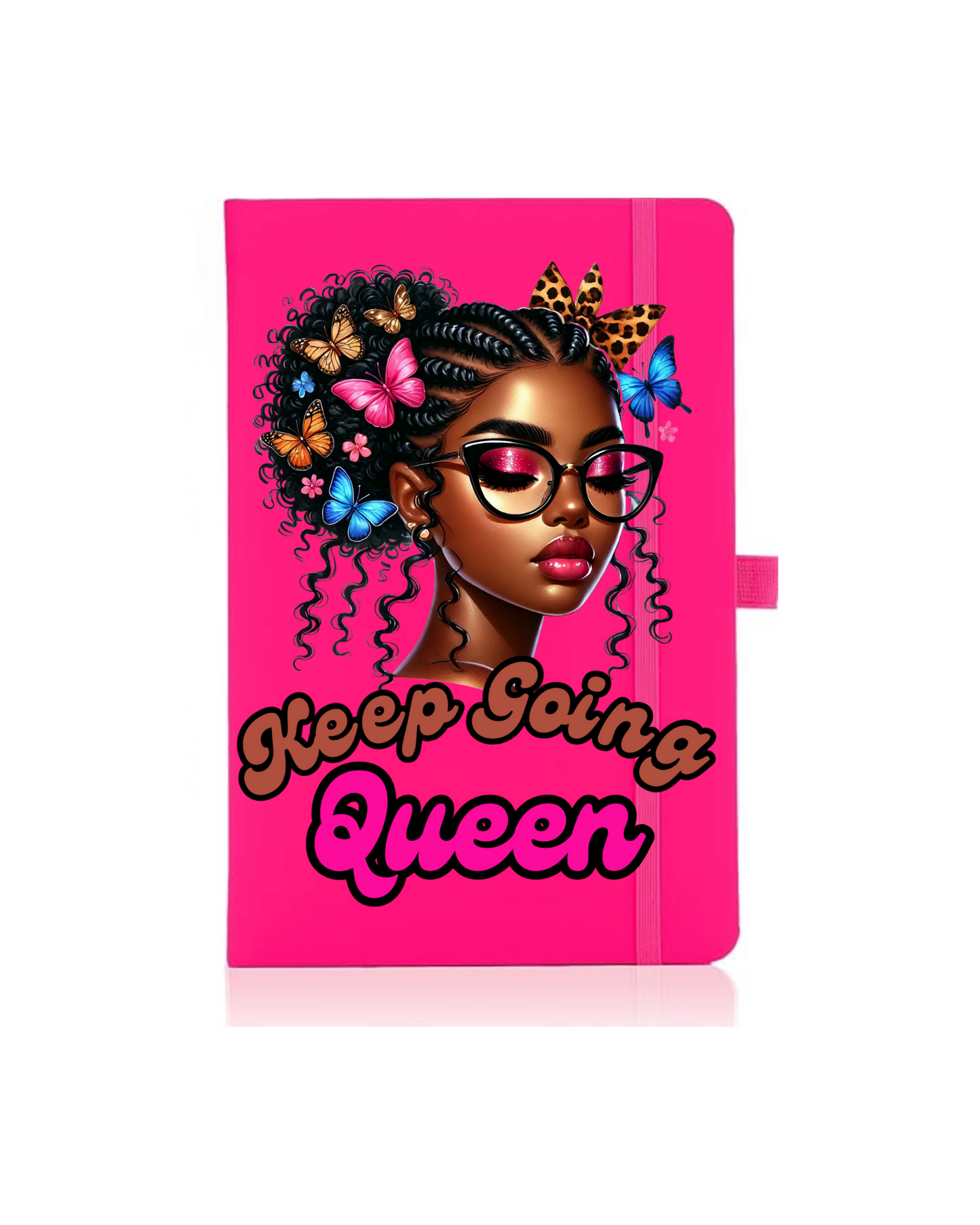 Keep Going Queen- Journal UV DTF