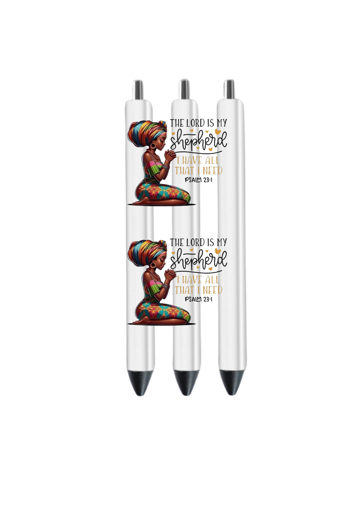 The lord is my Sherperd I have all that I need (Melanin Women) -UV DTF