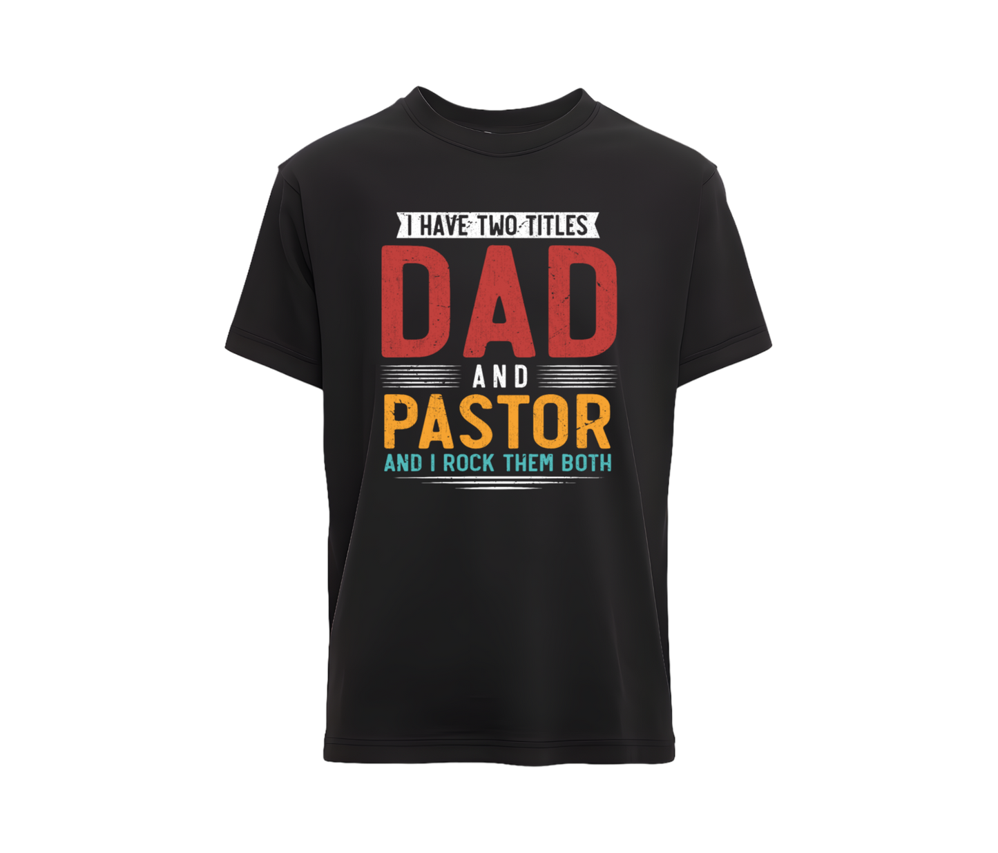 i have two titles Dad and Pastor-DTF TRANSFERS