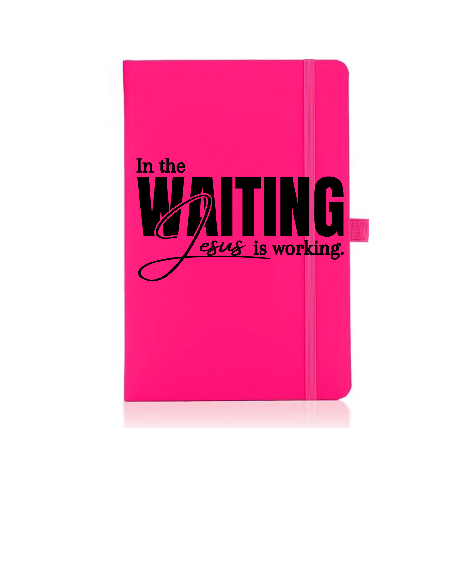 in the Waiting jesus is working - Journal UV DTF DECAL