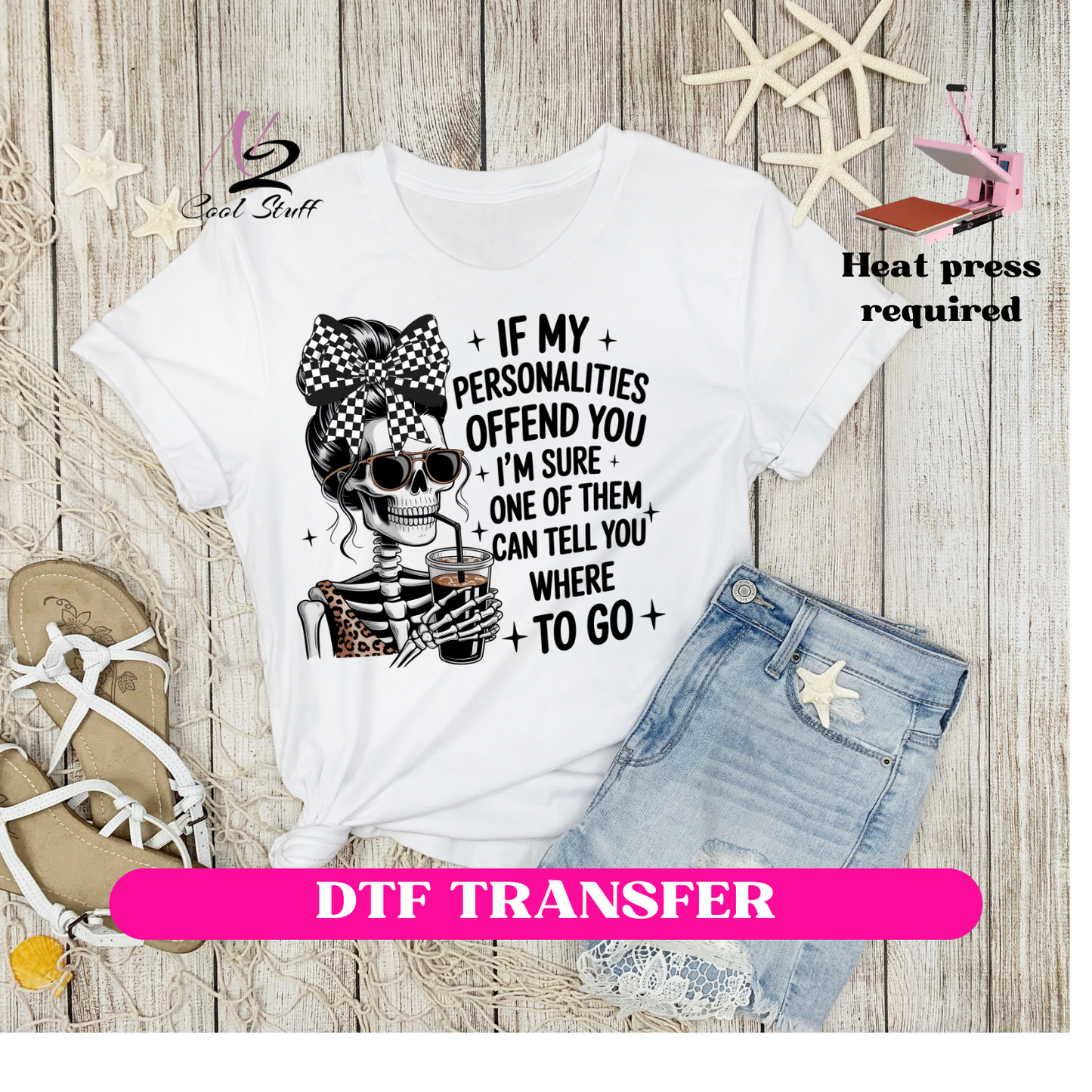 If my personality offend you -Dtf Transfer
