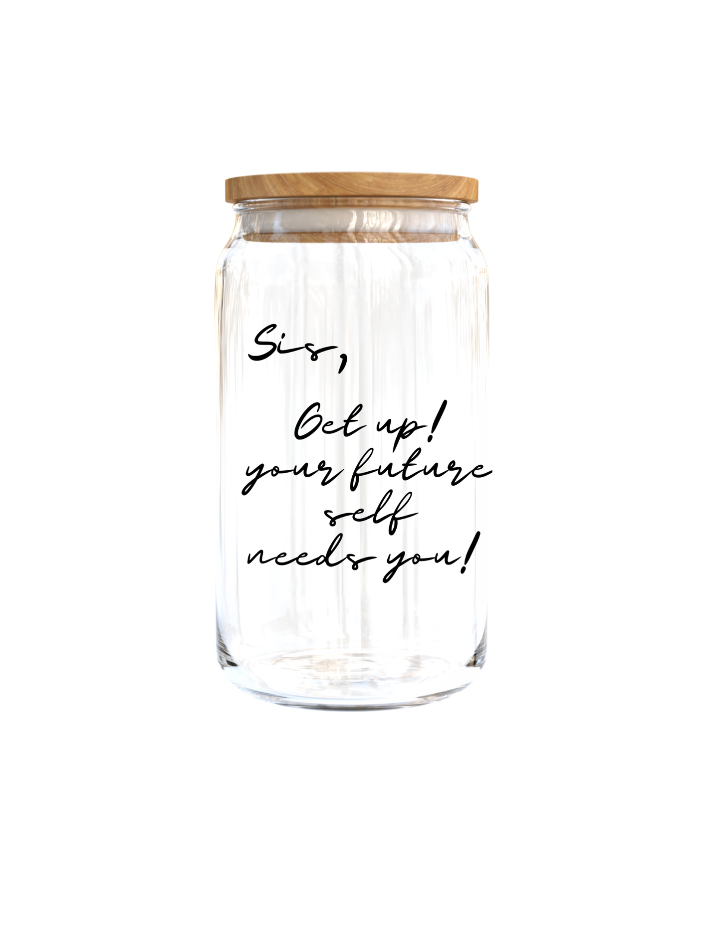 Sis, get up the future needs you-Journal UV DTF DECAL