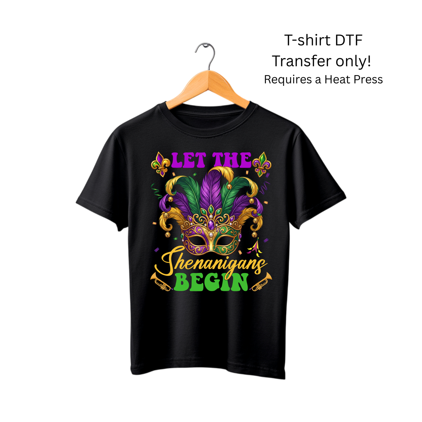 Let's the Shenanigans Begin-DTF transfers