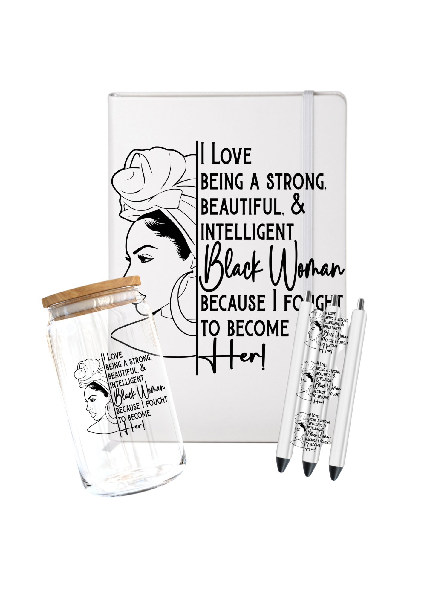 i love being a strong Beautiful (black font) -UV DTF