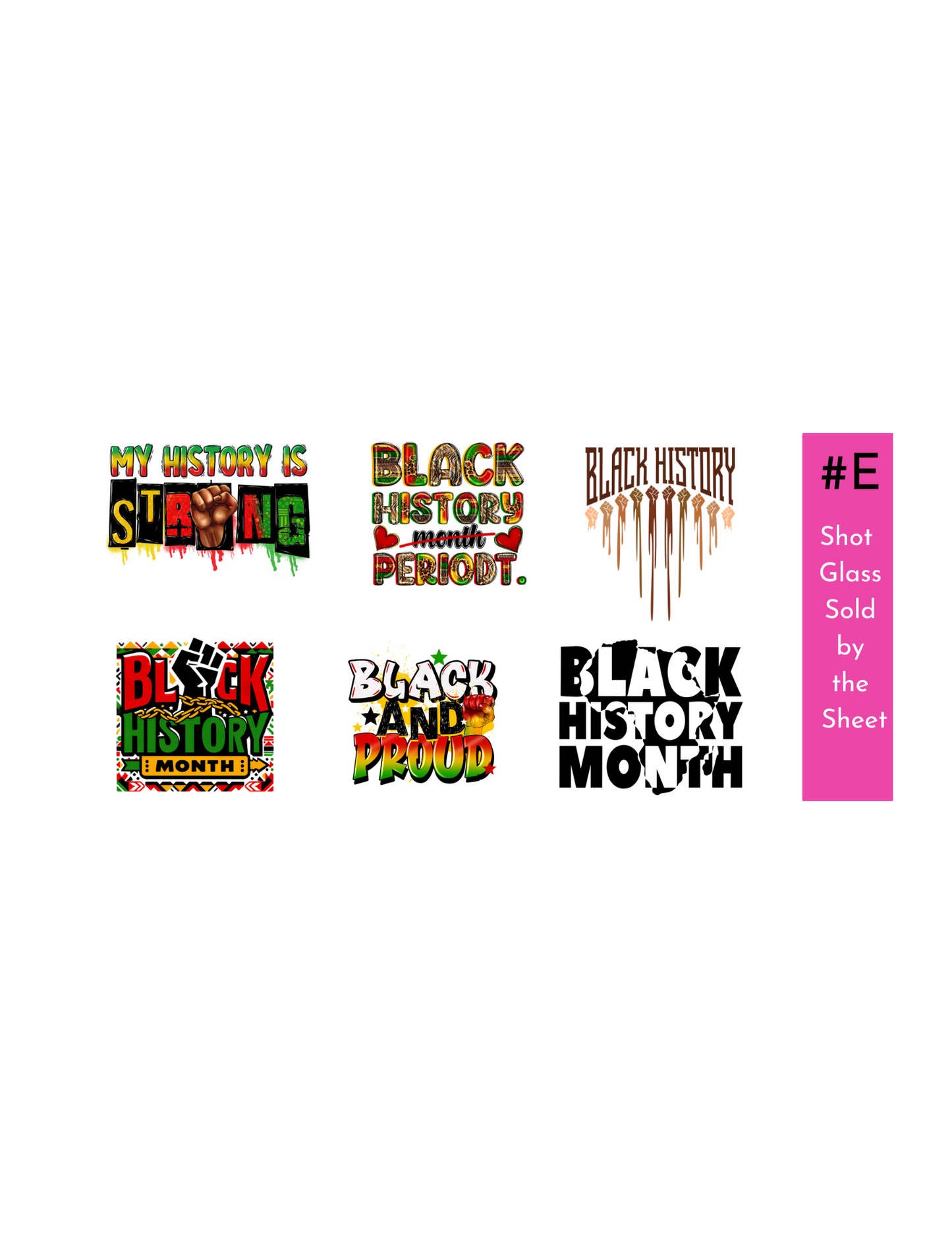 Black history #E Glass Sold by the Sheet- UV DTF Wrap -Double Sided UVDTF