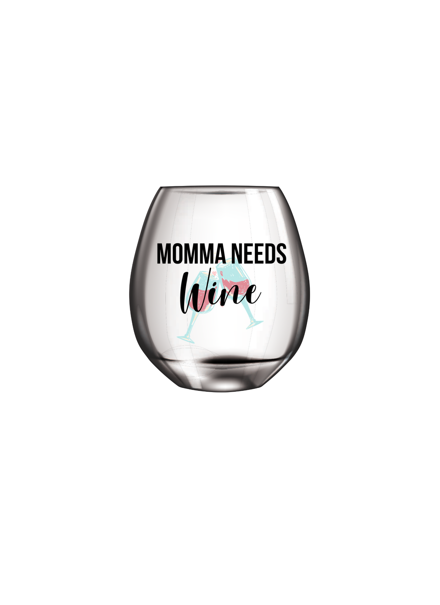 Momma Needs Wine - UV DTF DECAL-can also be applied on Wine glasses