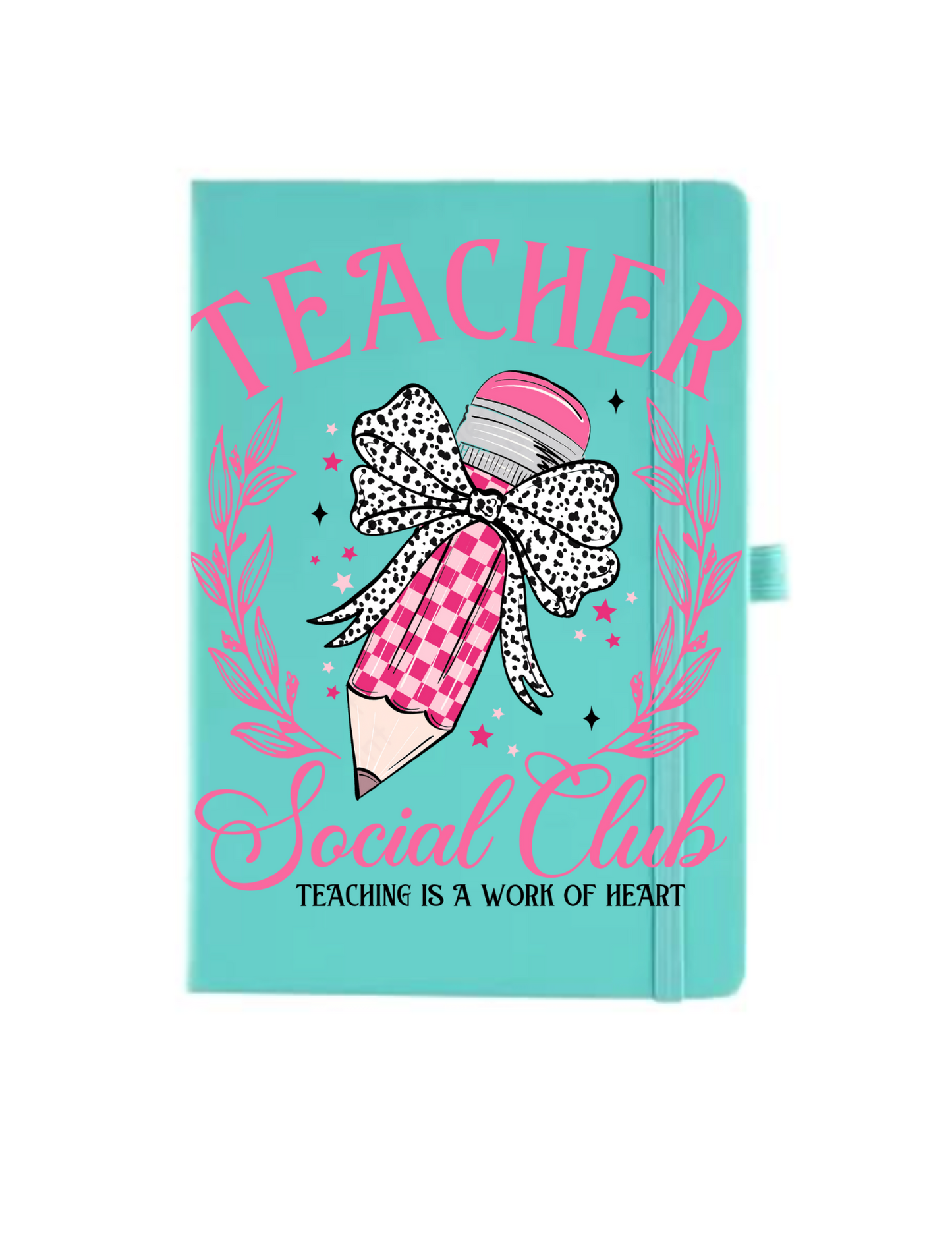 Teacher Social Club- Journal UV DTF