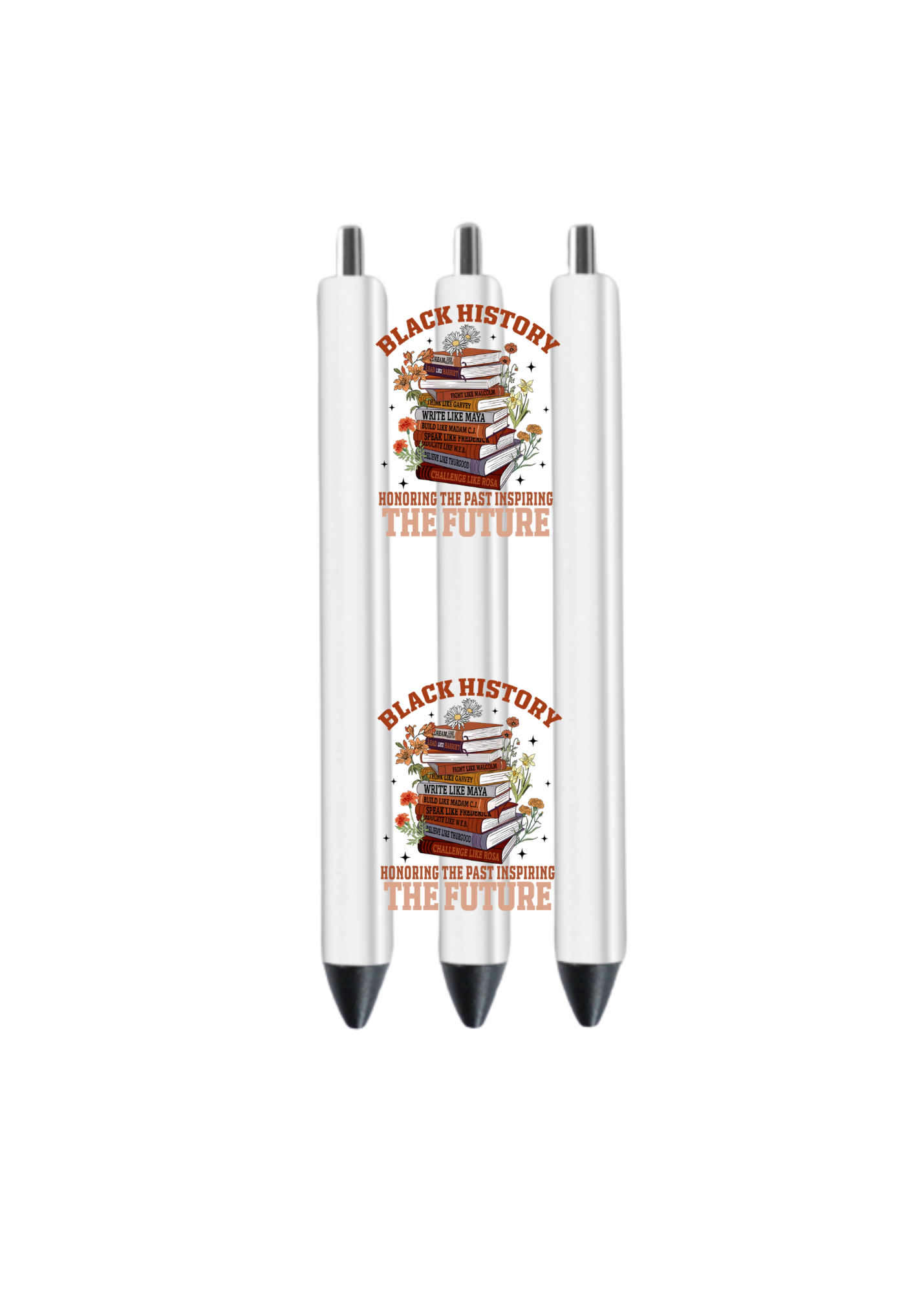 Black history honoring the past inspire the future -(Black History Month ) -UV DTF