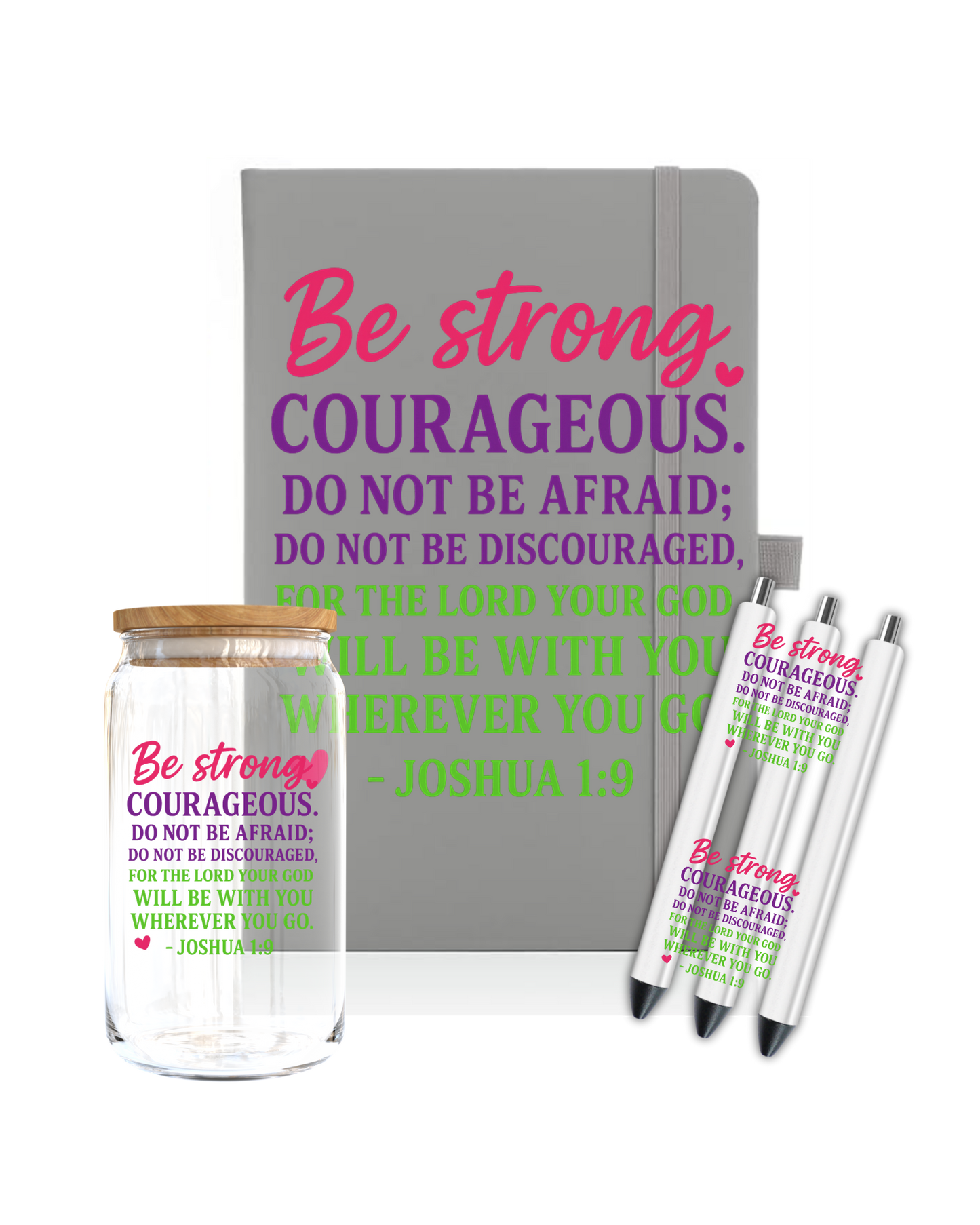 Be strong Courageous - Journal UV DTF DECAL