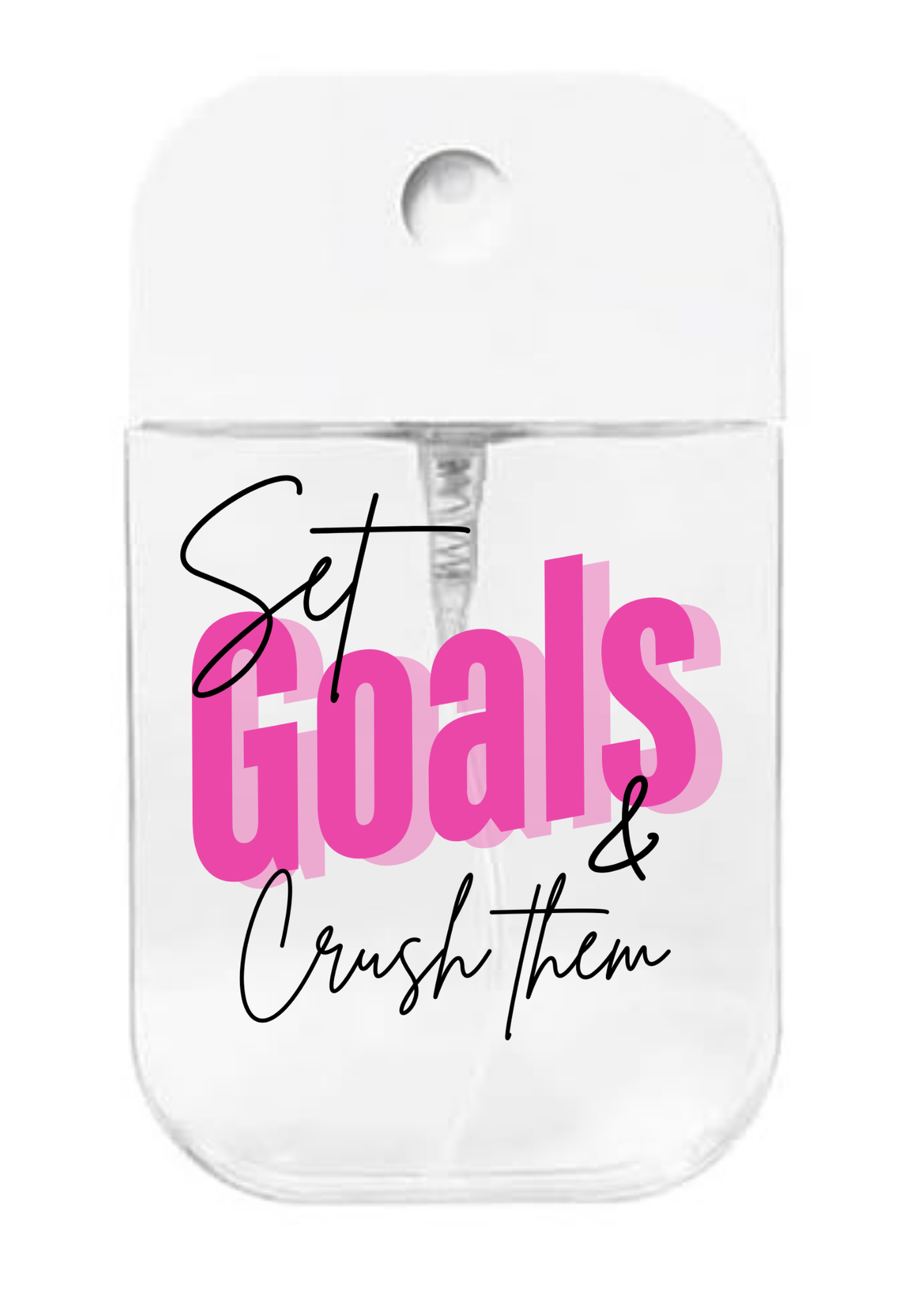Set goals crush them- UVDTF- Spray bottle Tranfers
