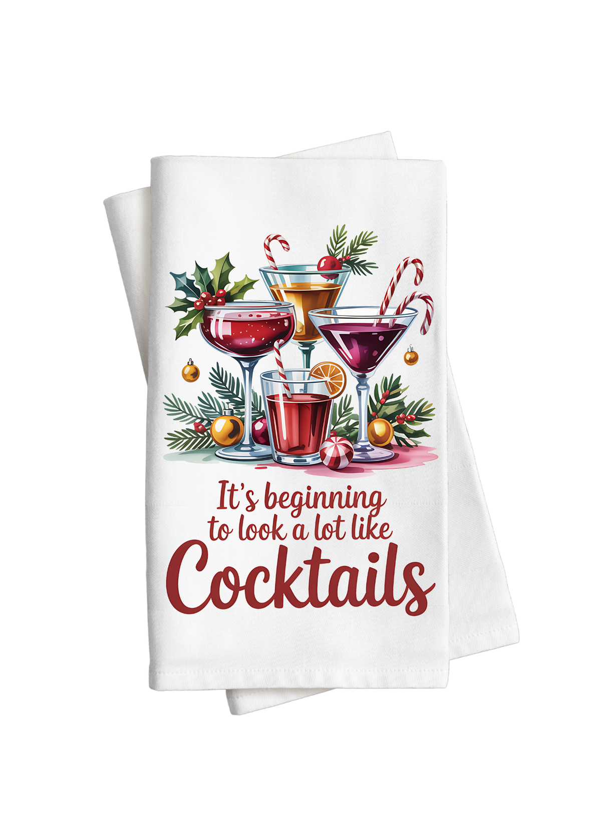 It's beginning to look a lot like Cocktails - Kitchen Towel DTF