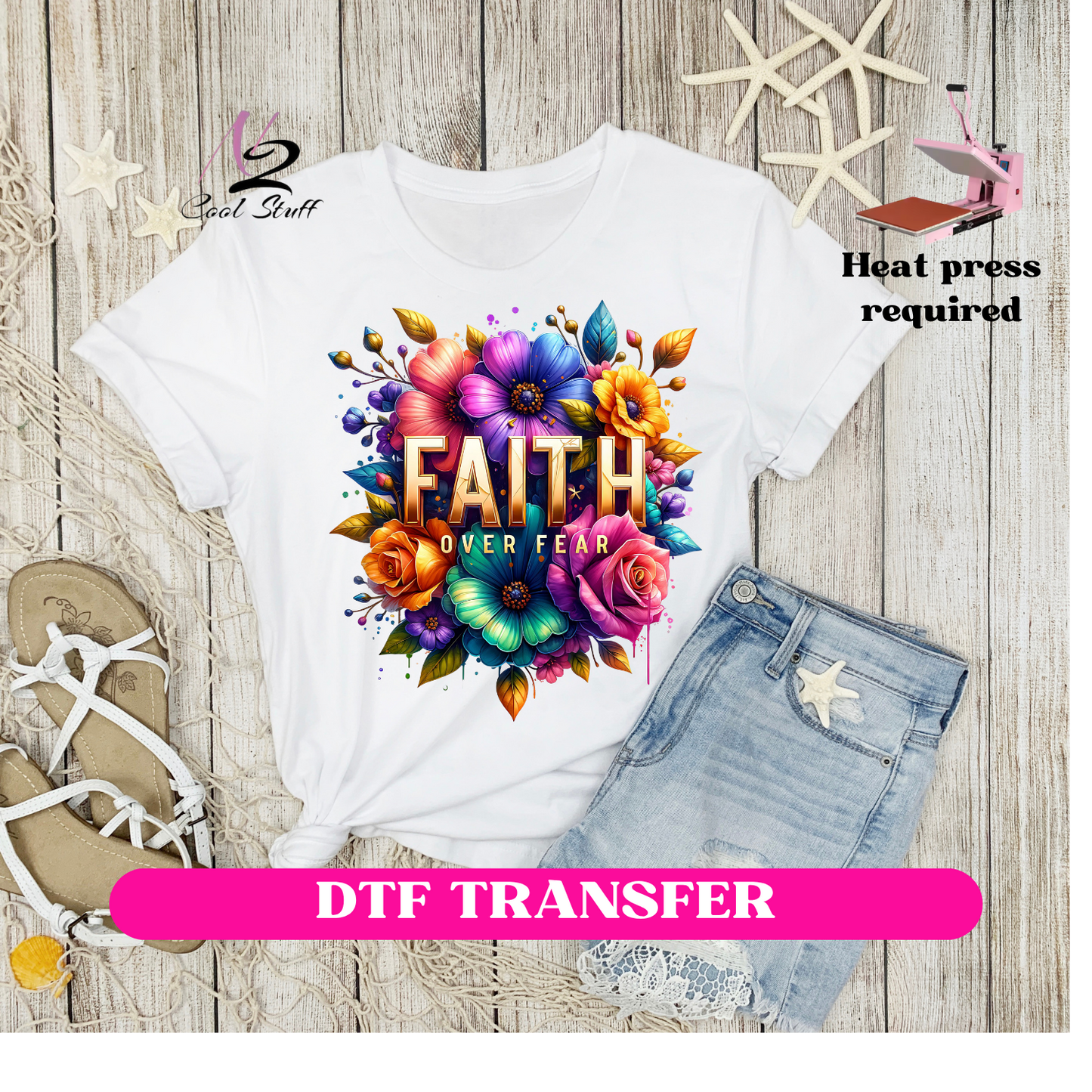 Faith over fear -DTF transfers