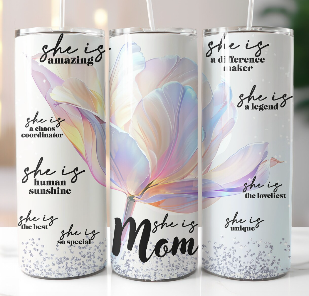 She is MOM  -20oz Skinny Tumbler