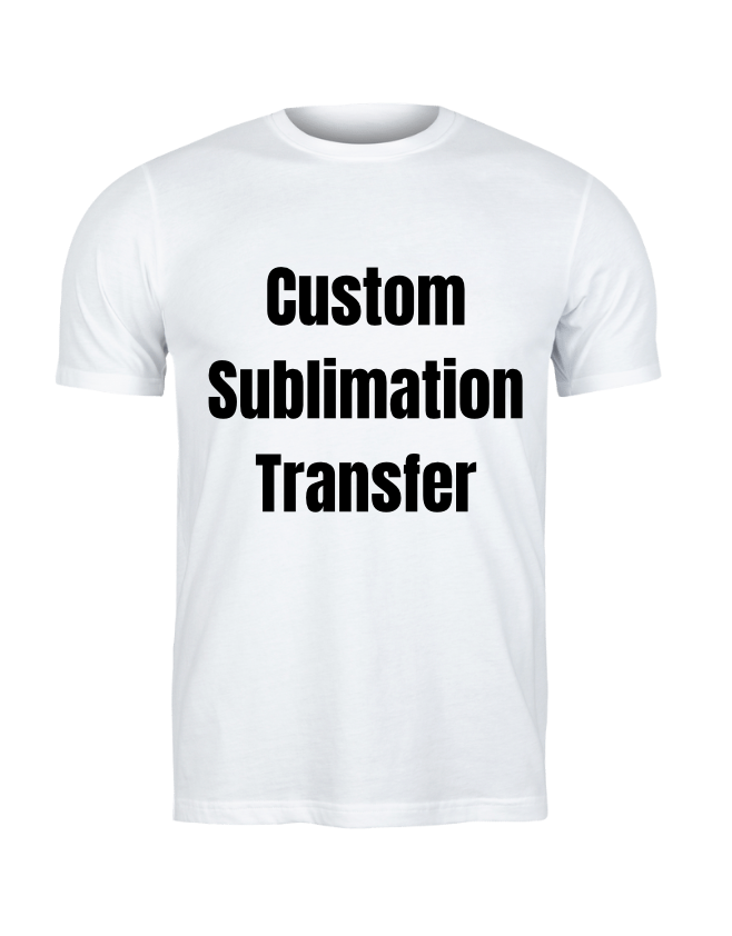 Custom Sublimation T-shirt - Sublimation transfers, Ready to press transfer