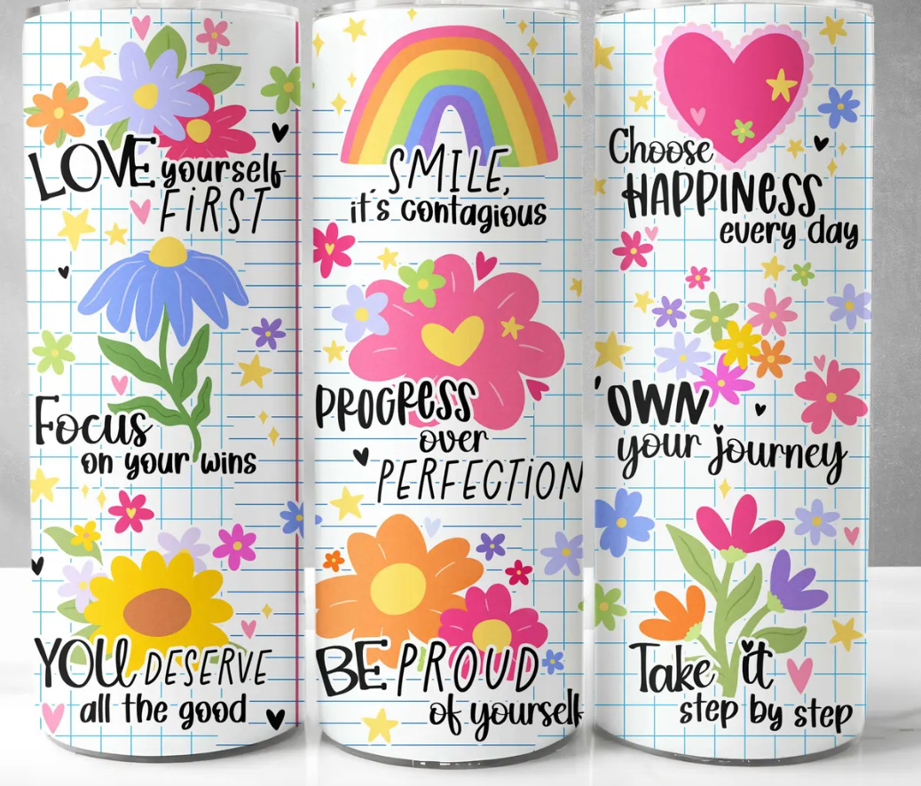 Positive Inspirational Quotes Cute Floral -20oz Skinny Tumbler