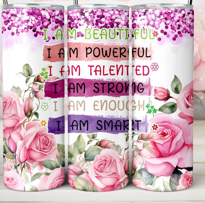 i am Affirmation -20oz Skinny Tumbler