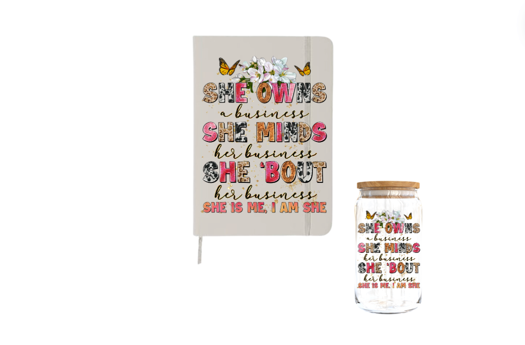 She owns a business | Journal UV DTF DECAL