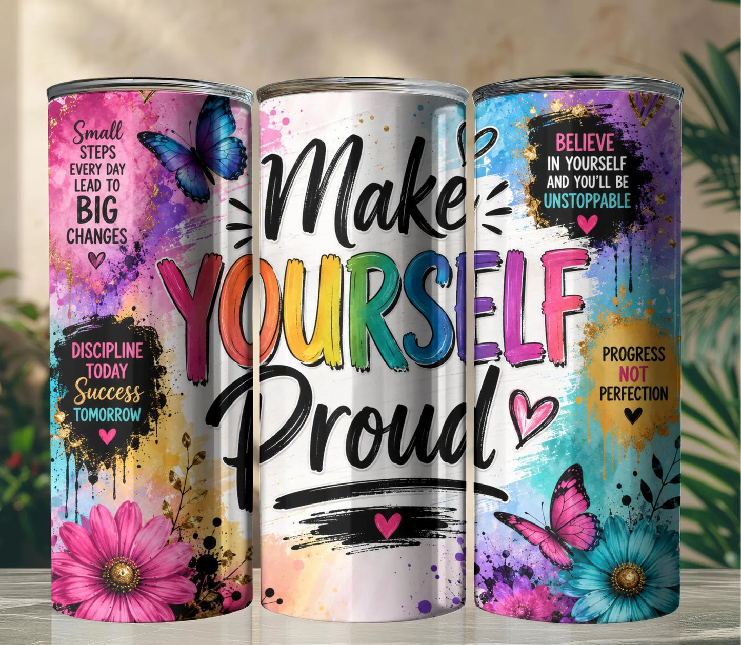 Make Yourself Proud-20oz Skinny Tumbler