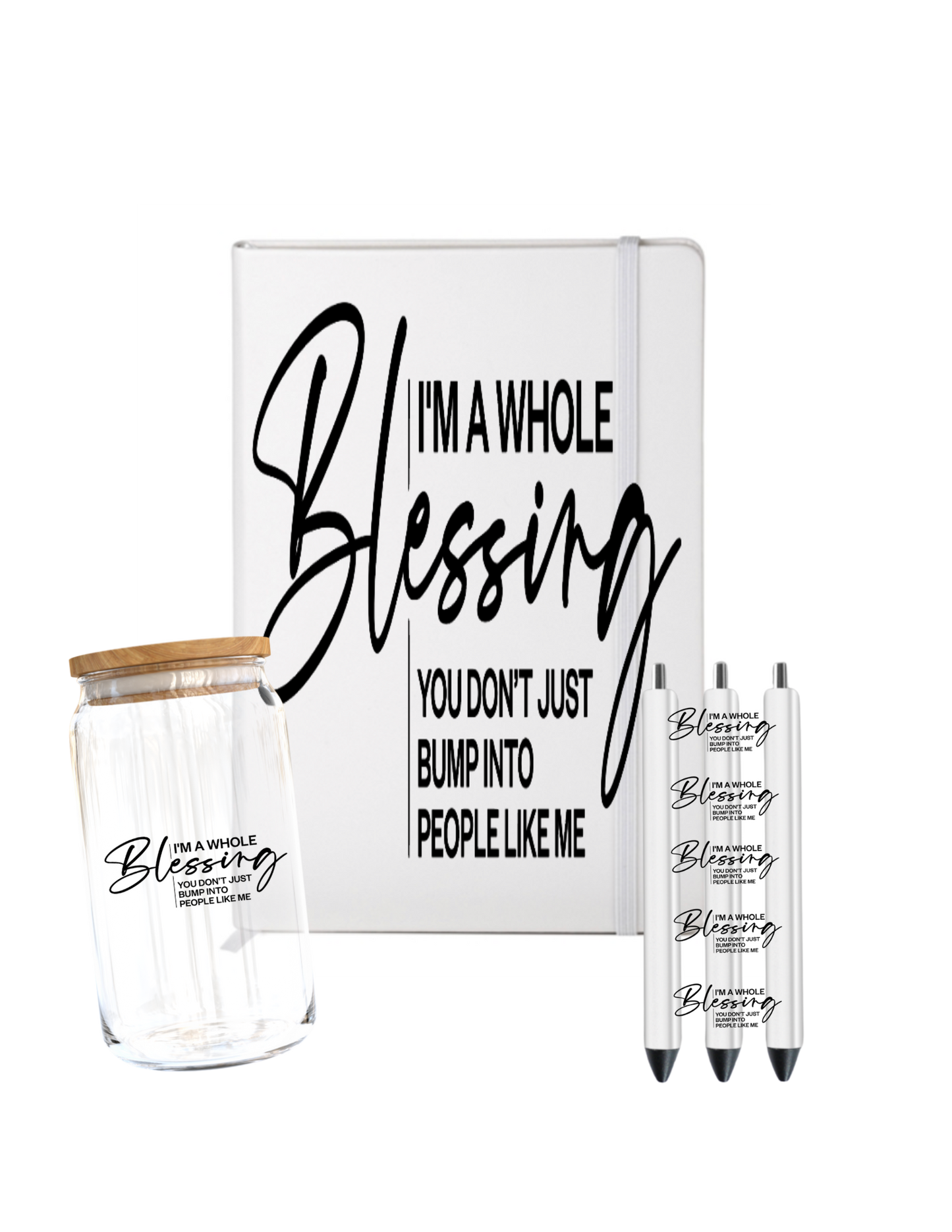 I'm a whole Blessing you don't just bump into people like me- (Christian related)-UV DTF