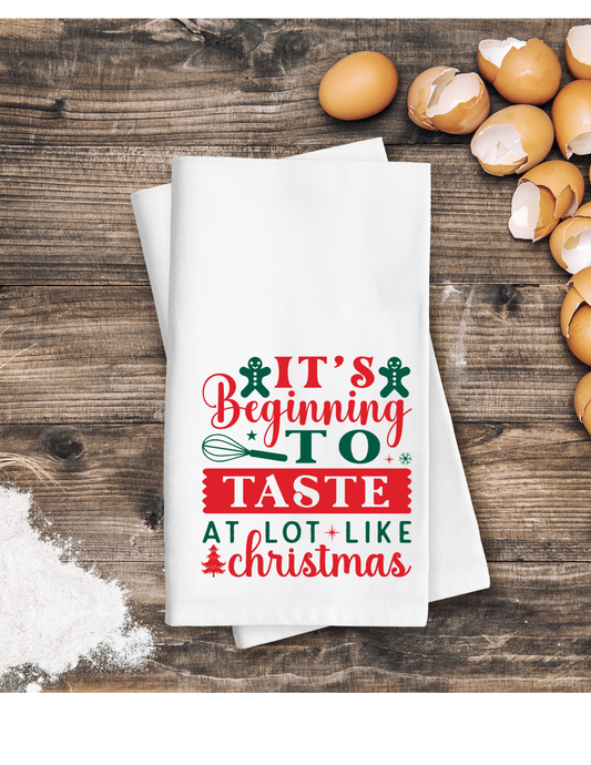 It's beginning to taste at lot like Christmas - Kitchen Towel DTF