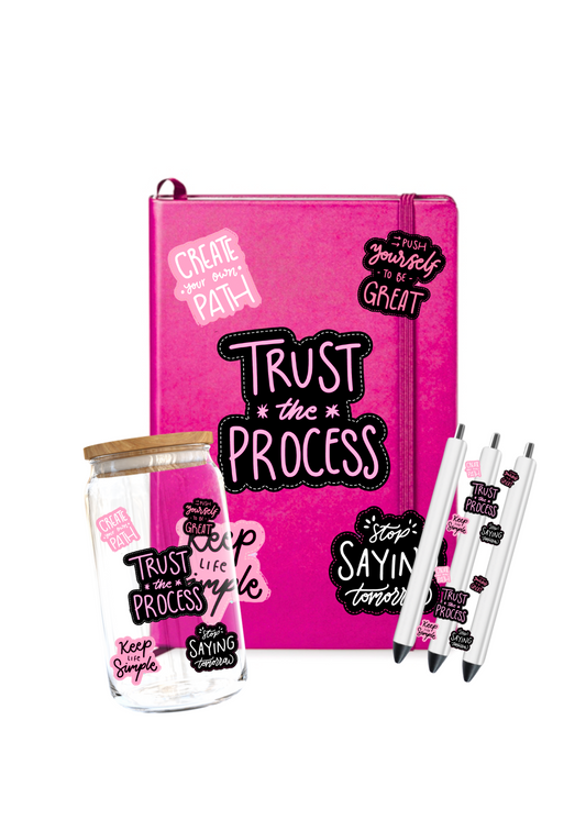 Trust the process-UV DTF