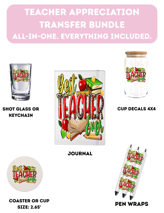 Best Teacher Ever- Everything Included-UV DTF