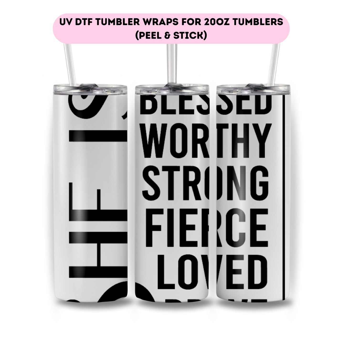 She is -FULL WRAP UV DTF DECAL