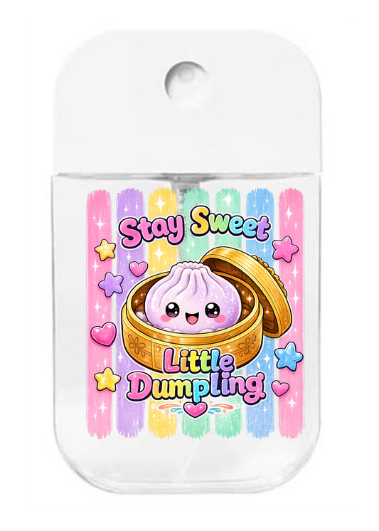 Stay Sweet Little Dumpling-UVDTF- Spray bottle Tranfers