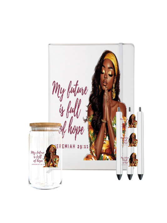 My future is full of hope  (Christian & Melanin related)-UV DTF