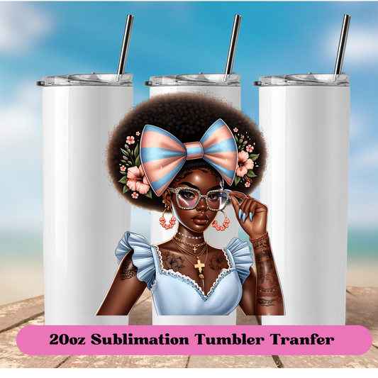 Black woman blue ,pink bow-20oz Skinny Tumbler  (NOT A WRAP)