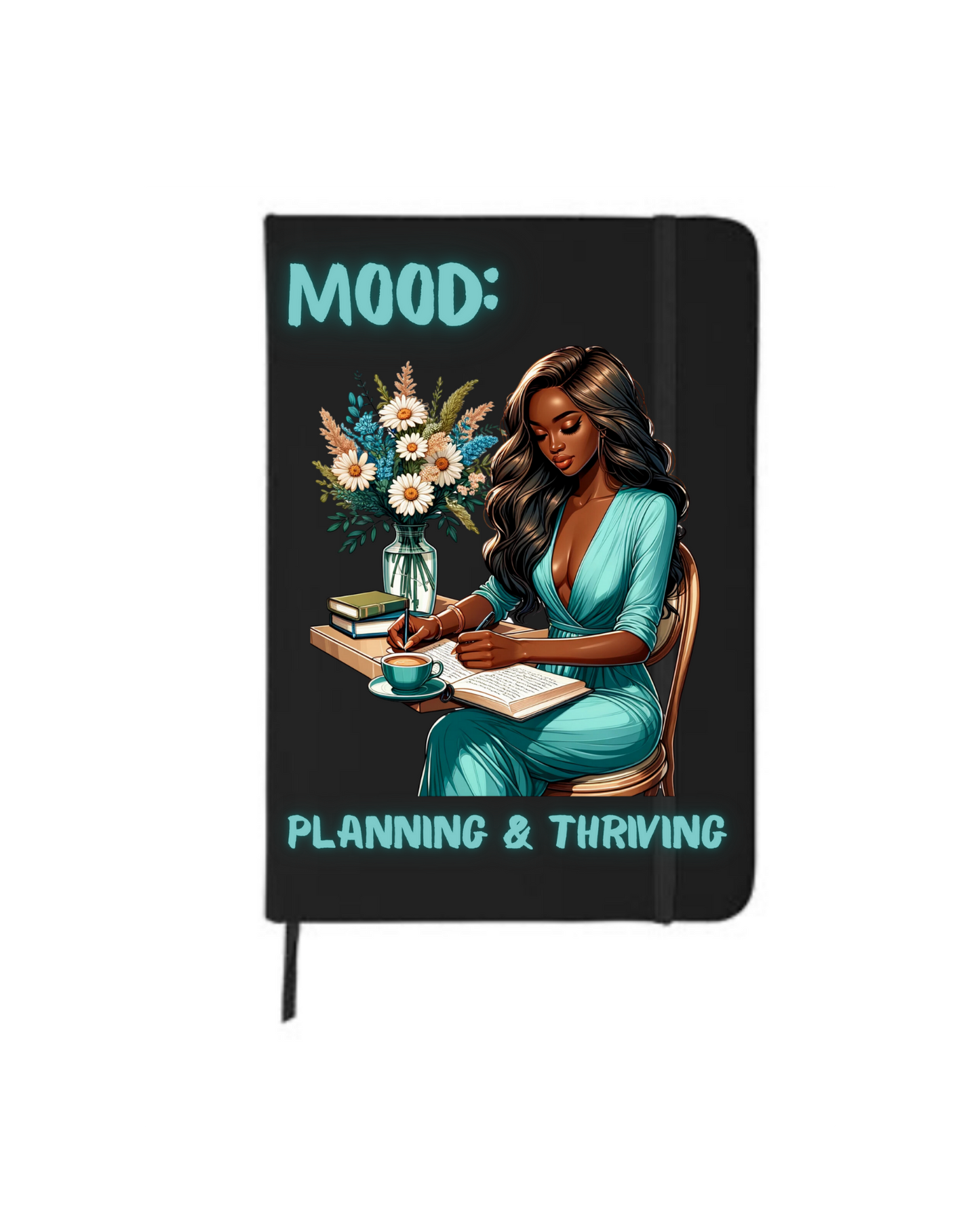 Mood: Planning & Thriving - Journal UV DTF