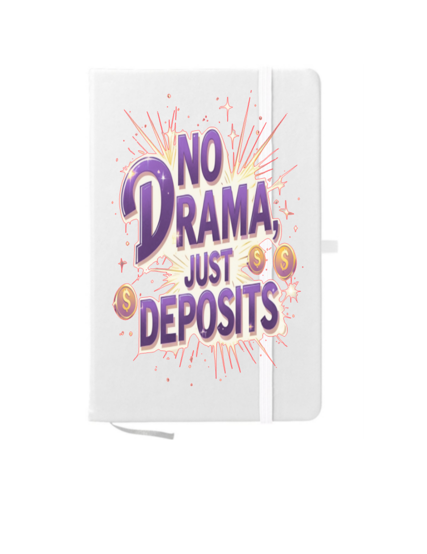 No Drama Just Deposits-UV DTF