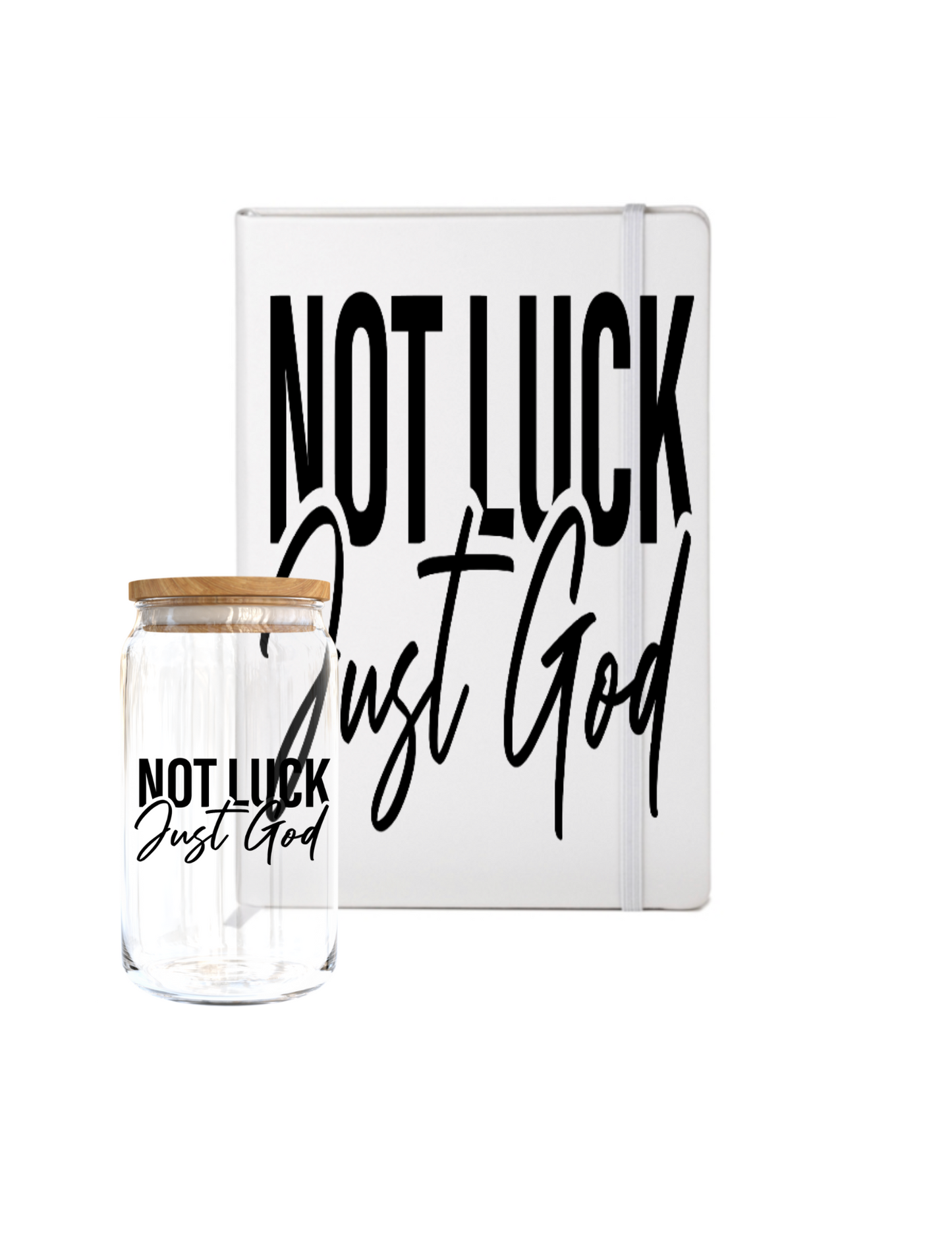 Not Luck Just God-  (Christian related) -UV DTF