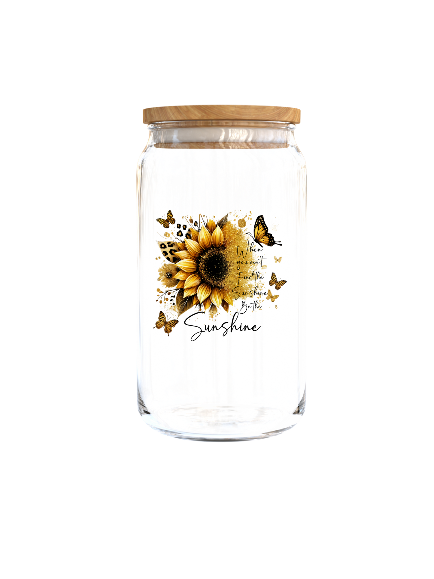 When you cant find the sunshine be the sunsine   - Journal UV DTF DECAL