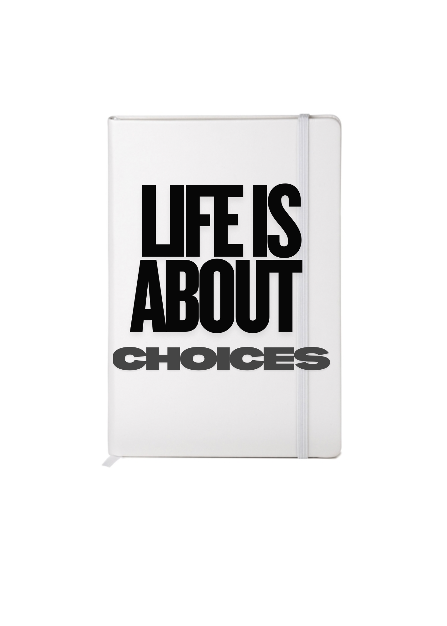 Life is about choices -UV DTF