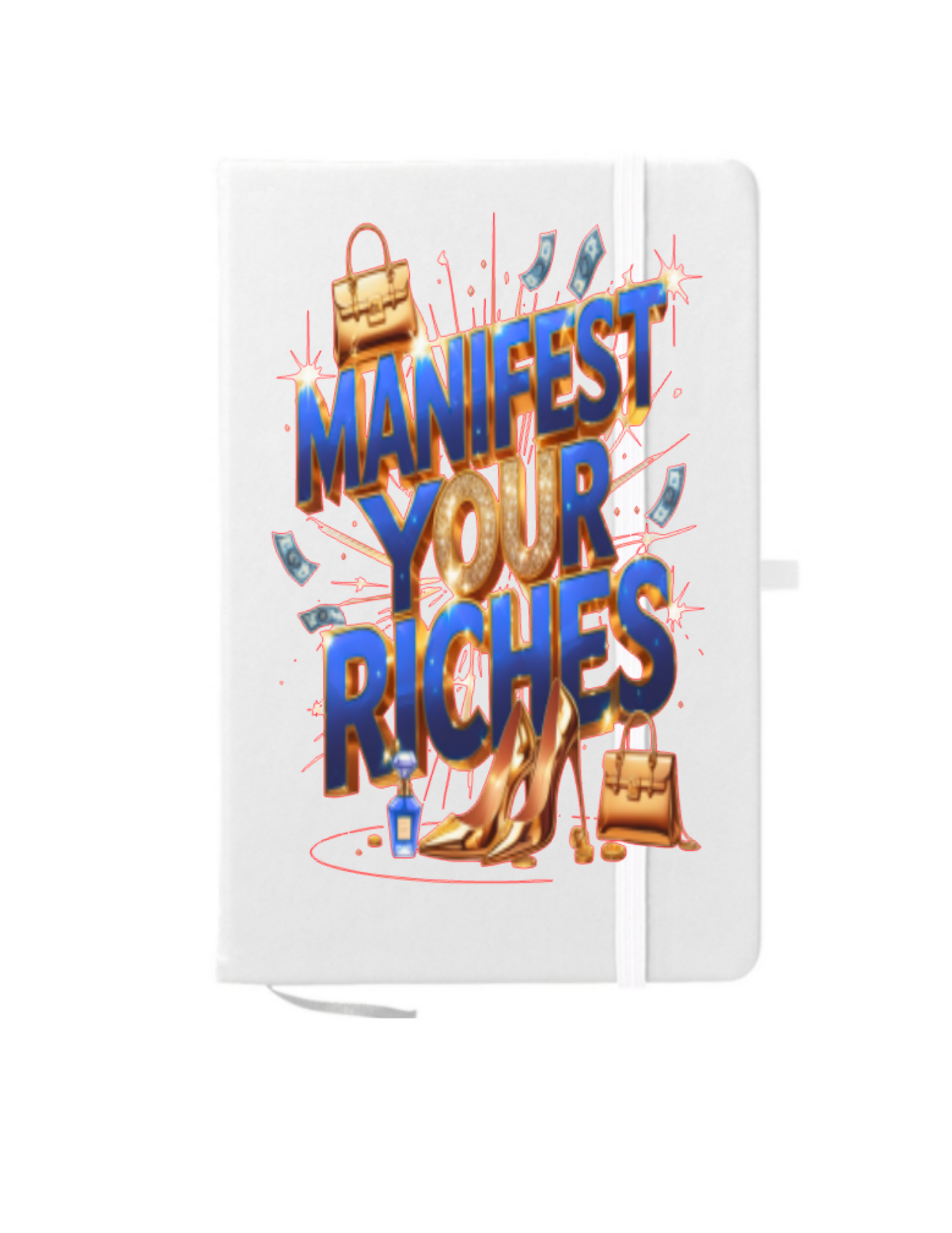 Manifest your Riches-UV DTF