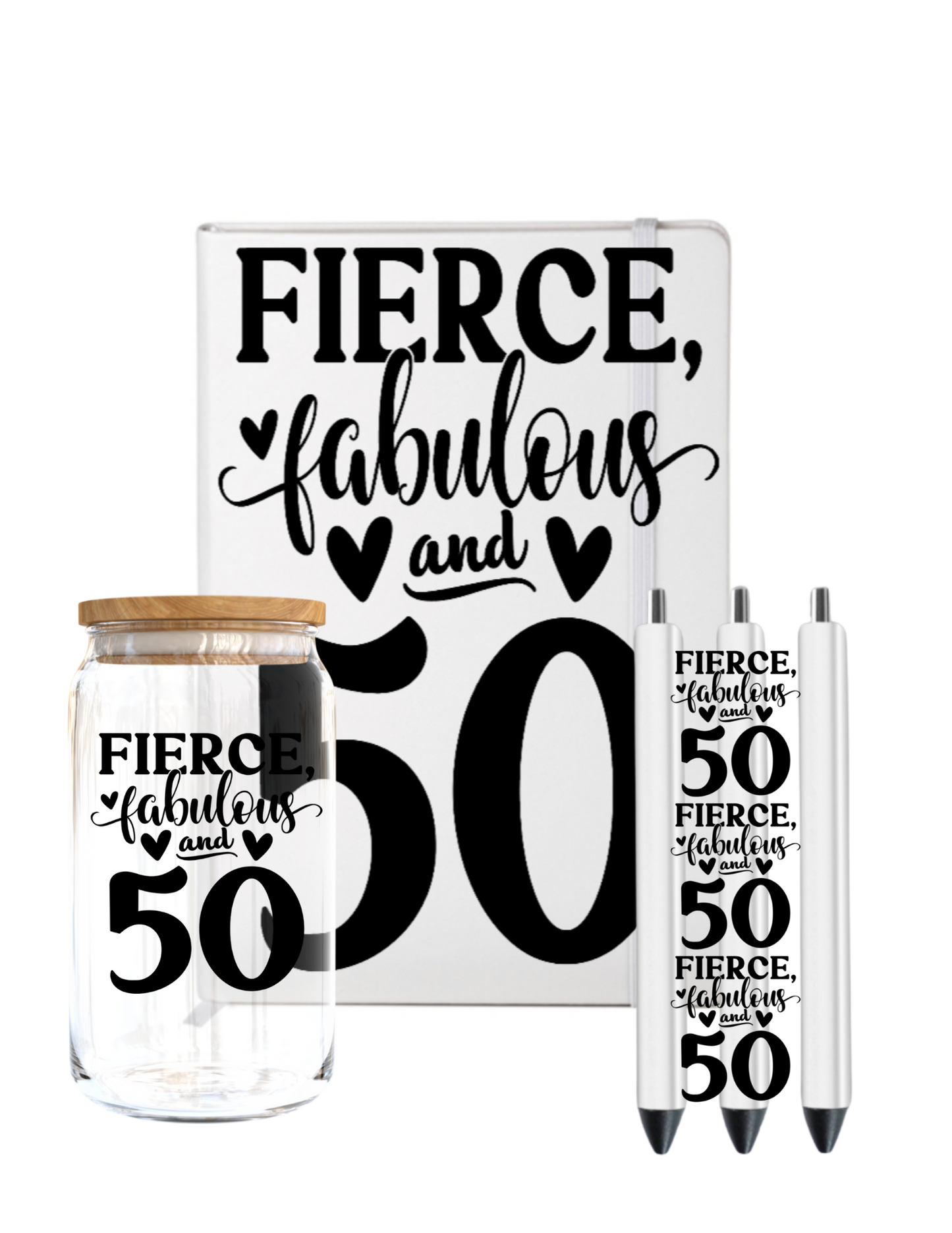 Fierce Fabulous and 50-UV DTF