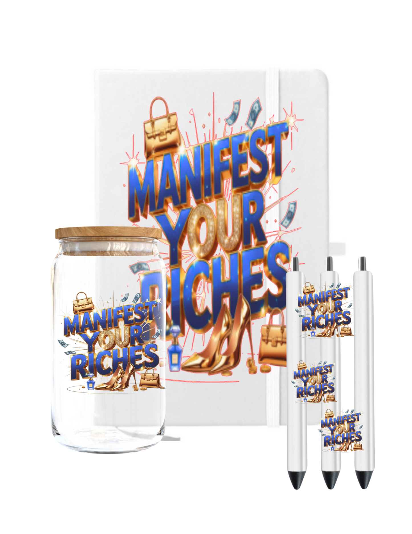 Manifest your Riches-UV DTF