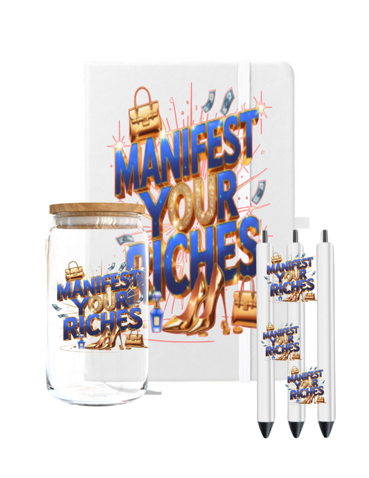 Manifest your Riches-UV DTF