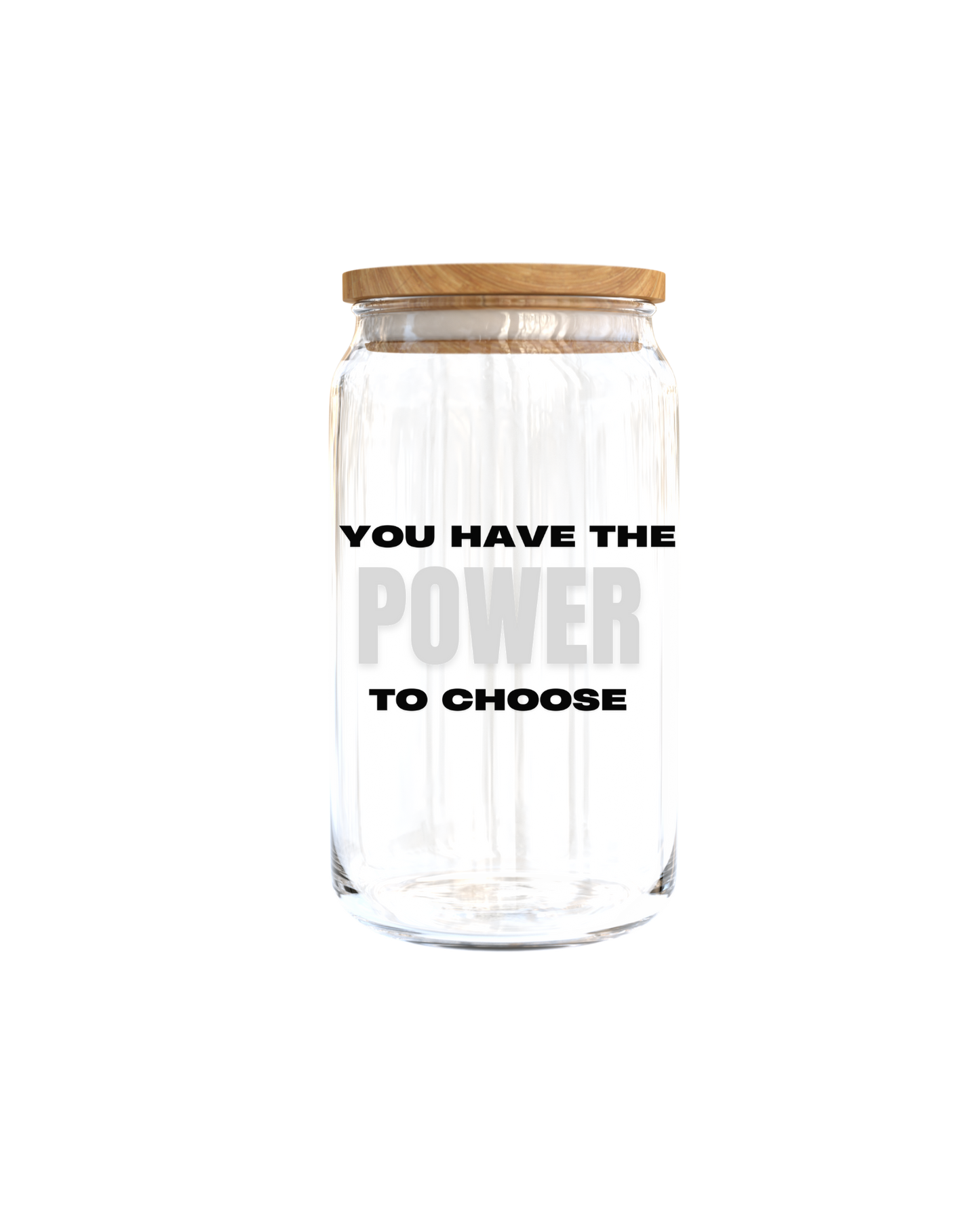 You have the power to choose-UV DTF