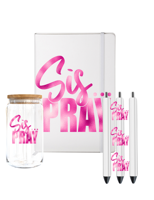 Sis PRAY -  (Christian related) -UV DTF