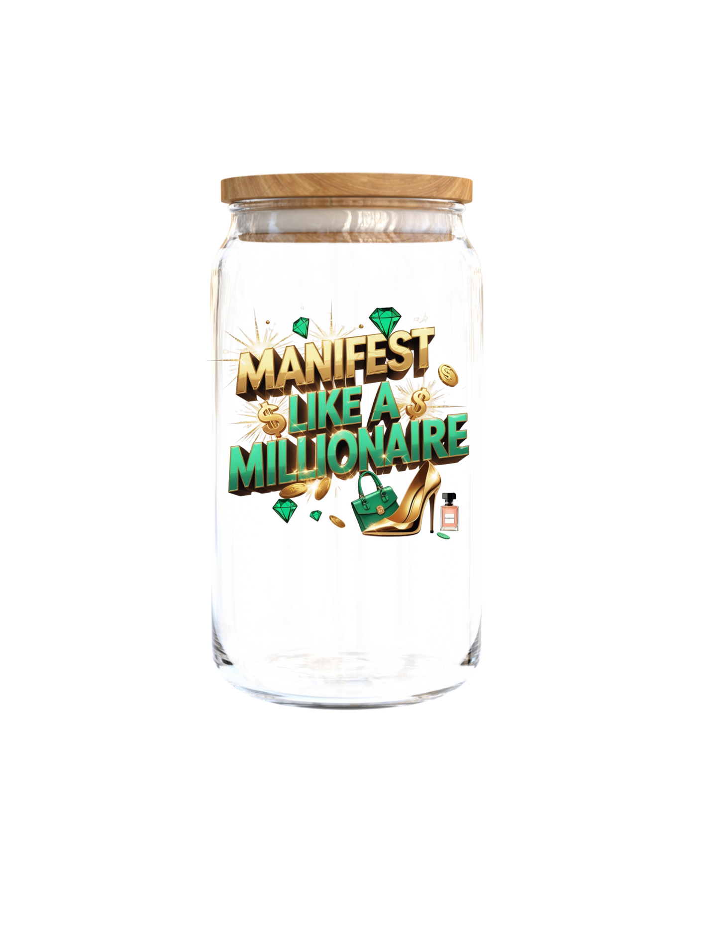Manifest like a Millionaire -UV DTF