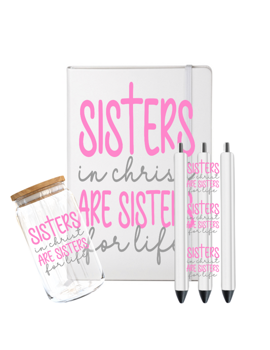 Sister in christ are sisters for life - (Christian related)-UV DTF