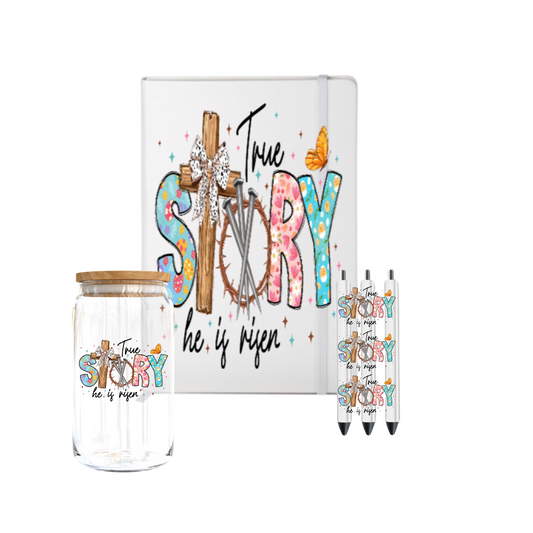 True Story his is risen-UV DTF