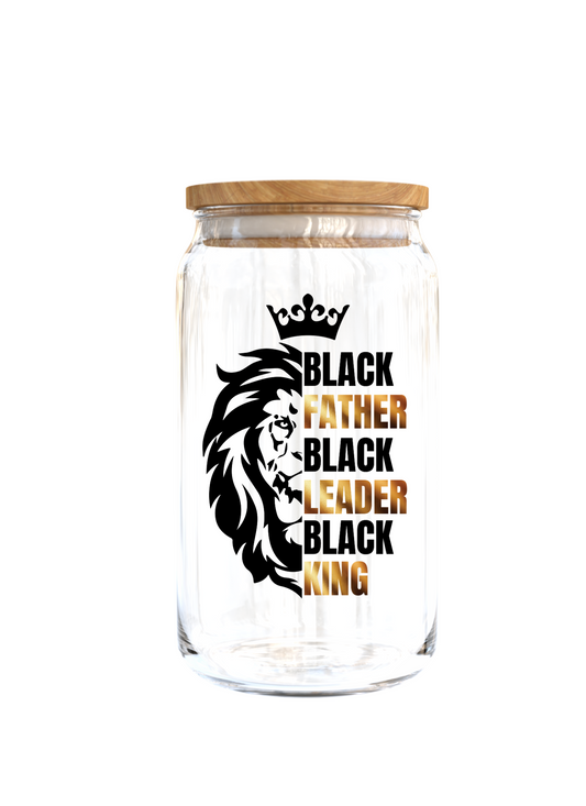 Black Father Black Leader Black King  -UV DTF DECAL 3''