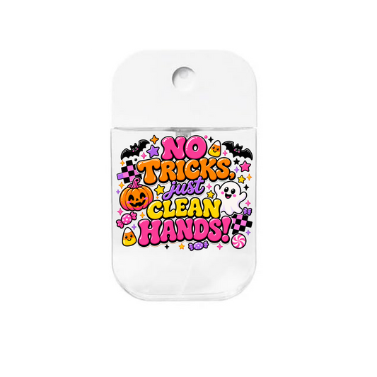 No Tricks just Clean hands-UVDTF- Spray bottle Tranfers