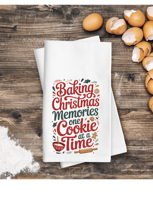 Backing Christmas memories one cookie on a time - Kitchen Towel DTF