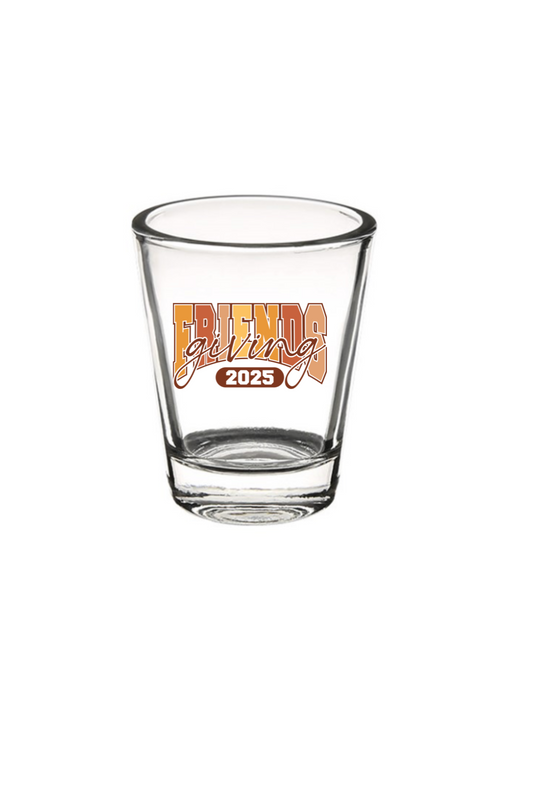 Friendsgiving- SHOT GLASS-UV DTF DECAL