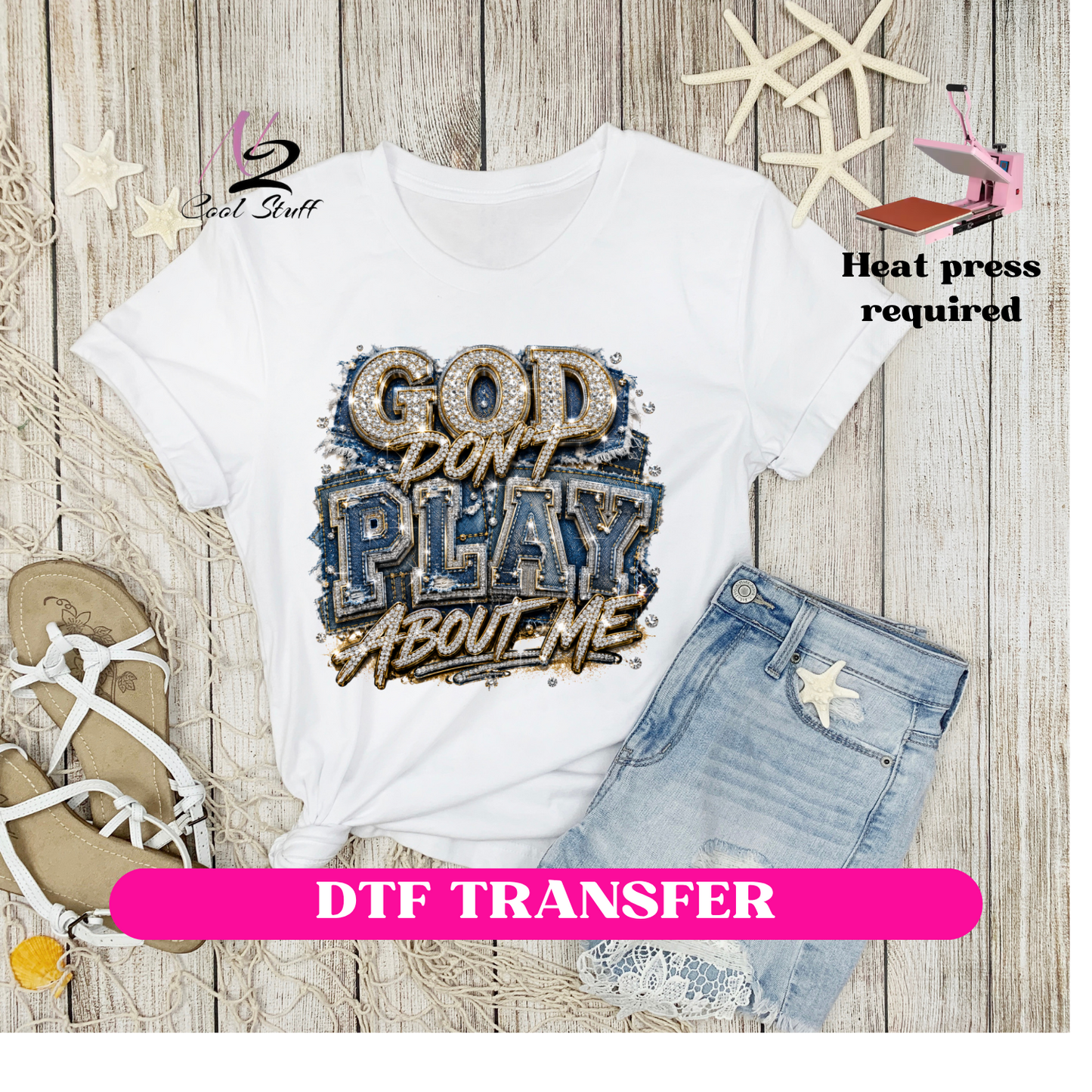 god don't play about me-Dtf Transfer