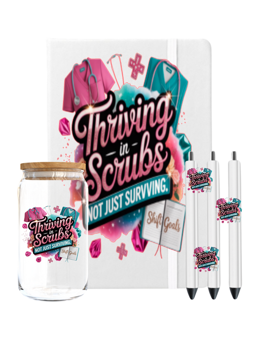 Thriving in Scrubs not just surviving -UV DTF